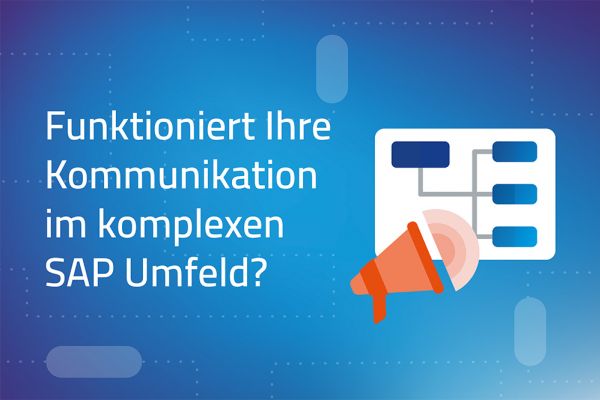 5 Gründe warum die SAP BTP ideal für Prozesskommunikation ist